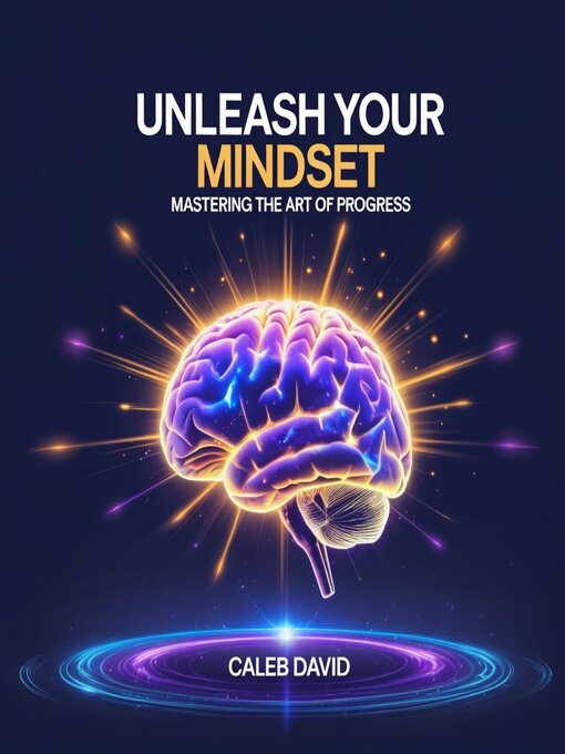 Title details for Unleash Your Mindset by Caleb David - Wait list